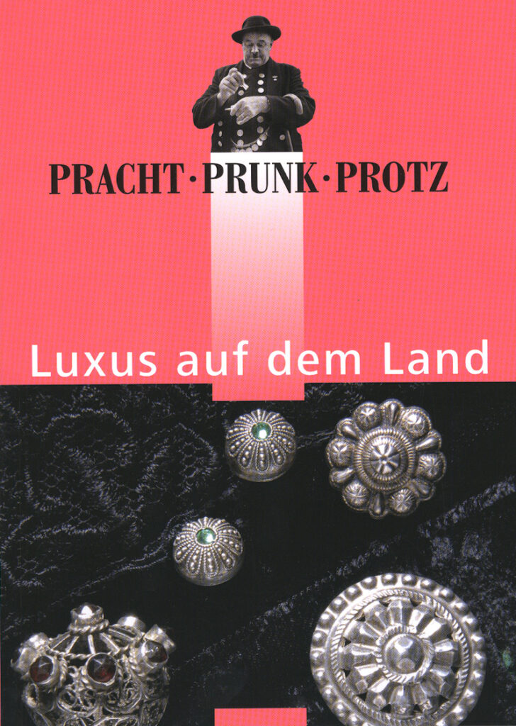 Pracht, Prunk, Protz Pracht, Prunk, Protz