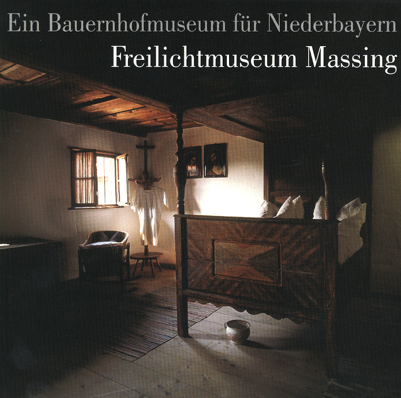 Ein Bauernhofmuseum für Niederbayern Ein Bauernhofmuseum für Niederbayern